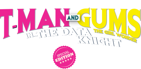 T-Man and Gums comic book graphic